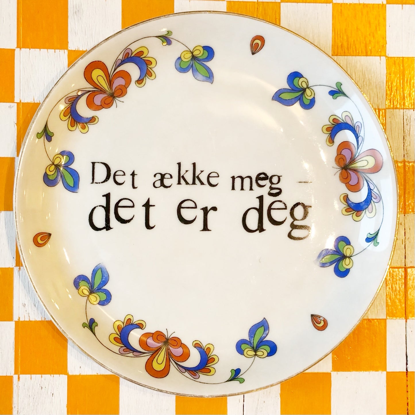 Det ække meg – det er deg