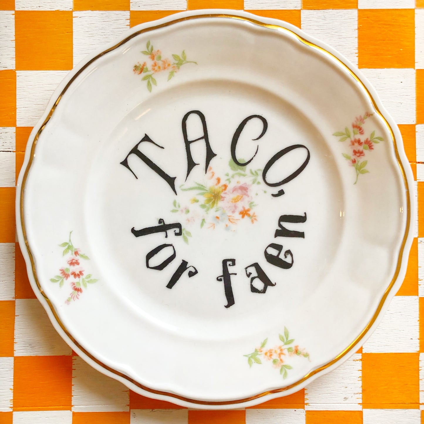 Taco, for faen