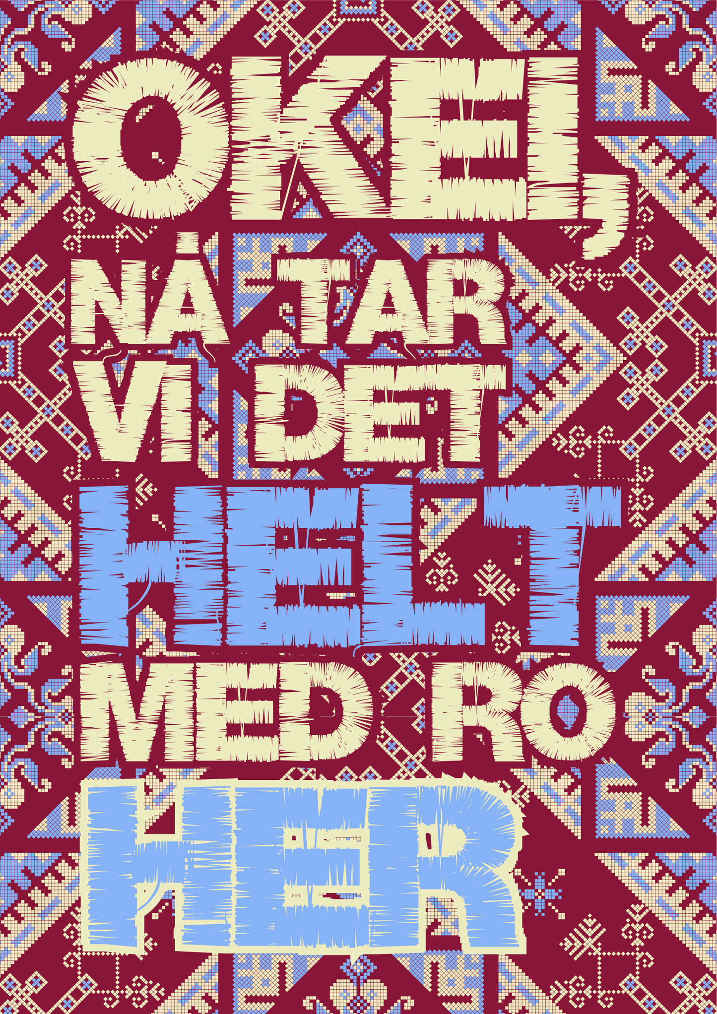 Okei, nå tar vi det helt med ro her