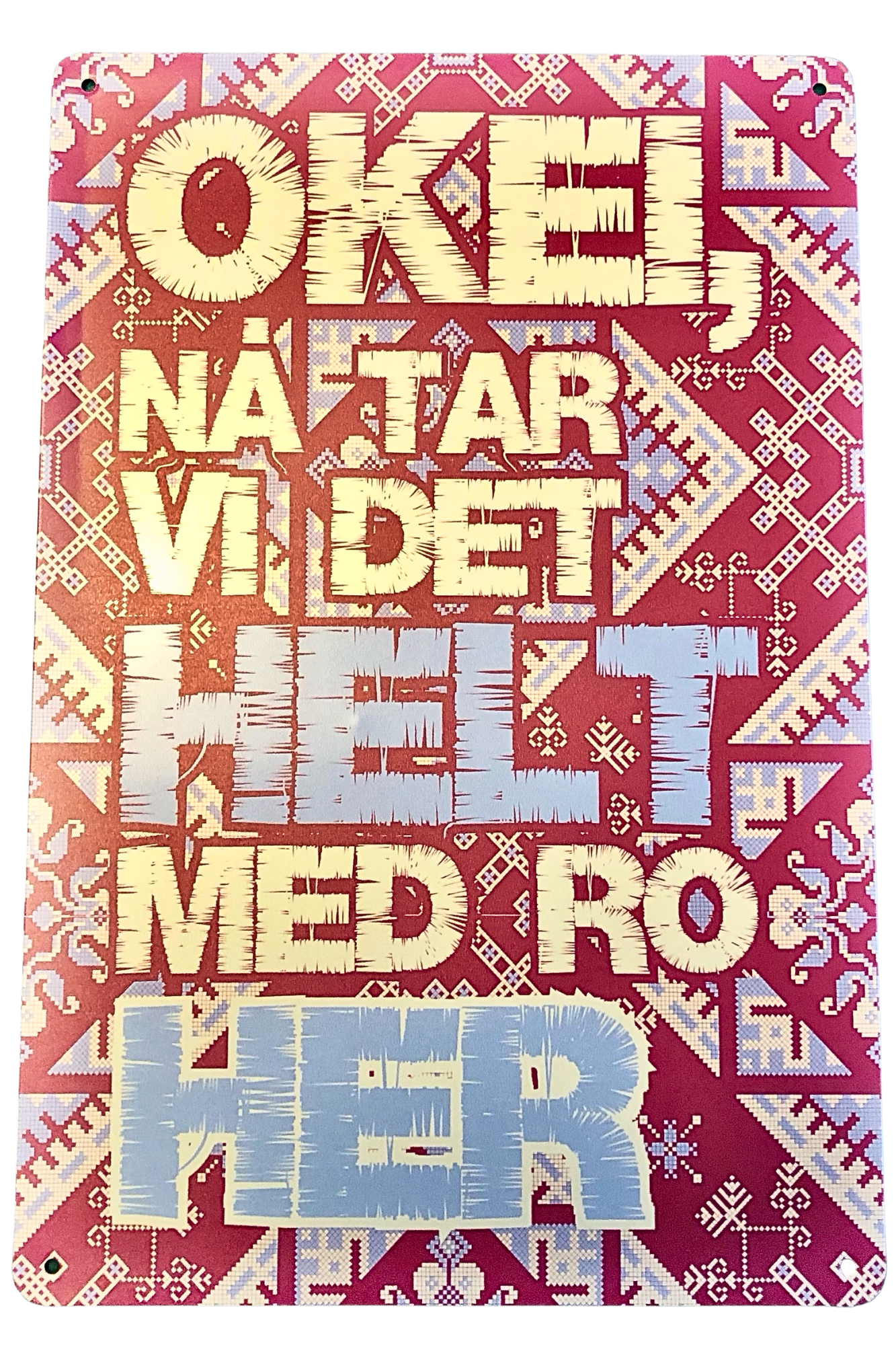 Okei, nå tar vi det helt med ro her