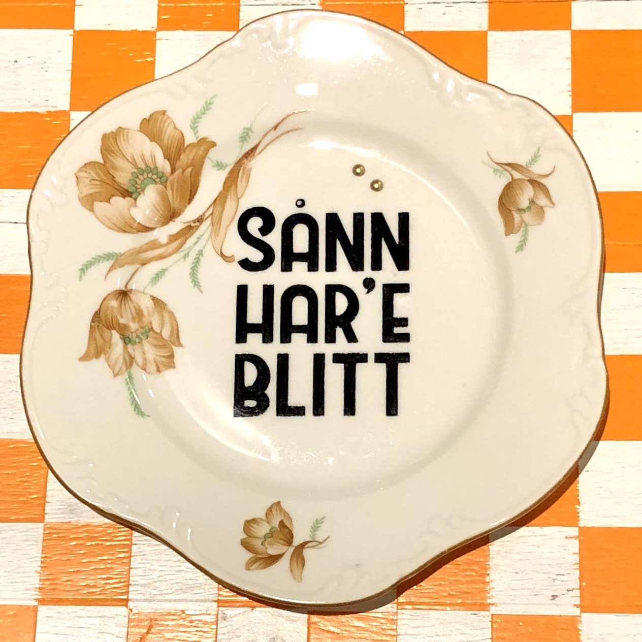 Sånn har'e blitt